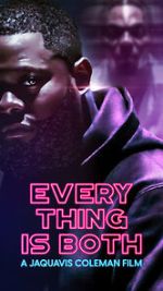 Watch Everything Is Both Movies123