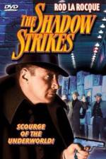 Watch The Shadow Strikes Movies123