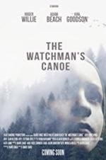 Watch The Watchman\'s Canoe Movies123