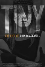 Watch TINY: The Life of Erin Blackwell Movies123