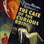 Watch The Case of the Curious Bride Movies123