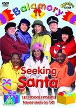 Watch Balamory: Seeking Santa Movies123