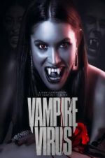 Watch Vampire Virus Movies123