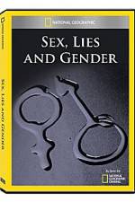 Watch National Geographic Explorer : Sex, Lies, and Gender Movies123