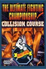 Watch UFC 15 Collision Course Movies123