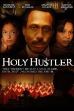 Watch Holy Hustler Movies123