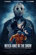 Watch Never Hike in the Snow Movies123
