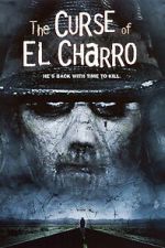 Watch The Curse of El Charro Movies123