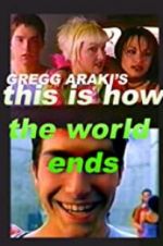 Watch This Is How the World Ends Movies123