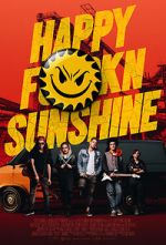 Watch Happy FKN Sunshine Movies123