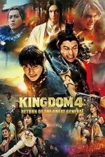 Watch Kingdom: Return of the Great General Movies123
