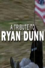 Watch Ryan Dunn Tribute Special Movies123