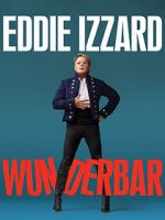 Watch Eddie Izzard: Wunderbar (TV Special 2022) Movies123