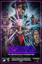 Watch PsyBorgs Movies123