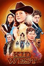 Watch Kid West Movies123