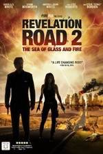 Watch Revelation Road 2 The Sea of Glass and Fire Movies123
