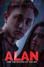 Watch Alan and the Rulers of the Air Movies123