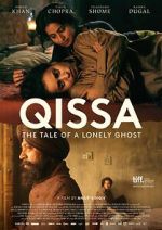 Watch Qissa: The Tale of a Lonely Ghost Movies123