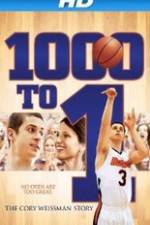 Watch 1000 to 1: The Cory Weissman Story Movies123