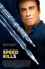 Watch Speed Kills Movies123
