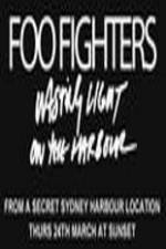 Watch Foo Fighters Wasting Light On The Harbour Movies123