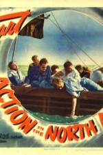 Watch Action in the North Atlantic Movies123