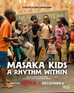 Watch Masaka Kids: A Rhythm Within Movies123