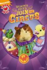 Watch The Wonder Pets Join The Circus Movies123