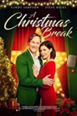 Watch A Christmas Break Movies123
