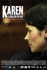 Watch Karen llora en un bus Movies123