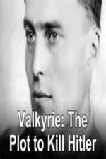 Watch Valkyrie: The Plot to Kill Hitler Movies123
