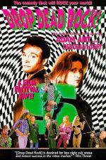 Watch Drop Dead Rock Movies123