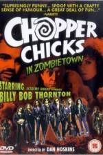 Watch Chopper Chicks in Zombietown Movies123