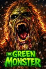 Watch The Green Monster Movies123