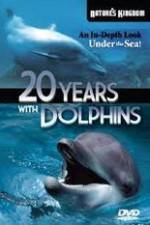 Watch Twenty Years with the Dolphins Movies123
