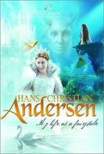 Watch Hans Christian Andersen: My Life as a Fairy Tale Movies123