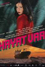 Watch Hayat var Movies123