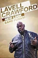 Watch Lavell Crawford: New Look, Same Funny! Movies123