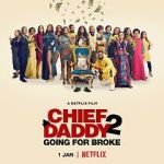Watch Chief Daddy 2: Going for Broke Movies123