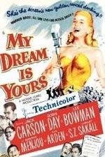 Watch My Dream Is Yours Movies123