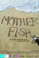Watch Mother Fish Movies123