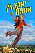 Watch Flyin\' Ryan Movies123