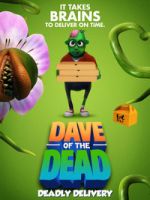 Watch Dave of the Dead: Deadly Delivery Movies123