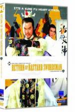 Watch Return of Bastard Swordsman Movies123