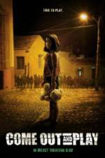 Watch Come Out and Play Movies123