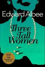 Watch Three Tall Women Movies123
