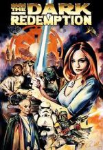 Watch The Dark Redemption (Short 1999) Movies123