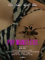 Watch Pop Monsters (Short 2024) Movies123