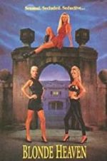 Watch Blonde Heaven Movies123