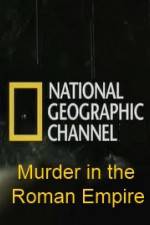 Watch National Geographic Murder in the Roman Empire Movies123
